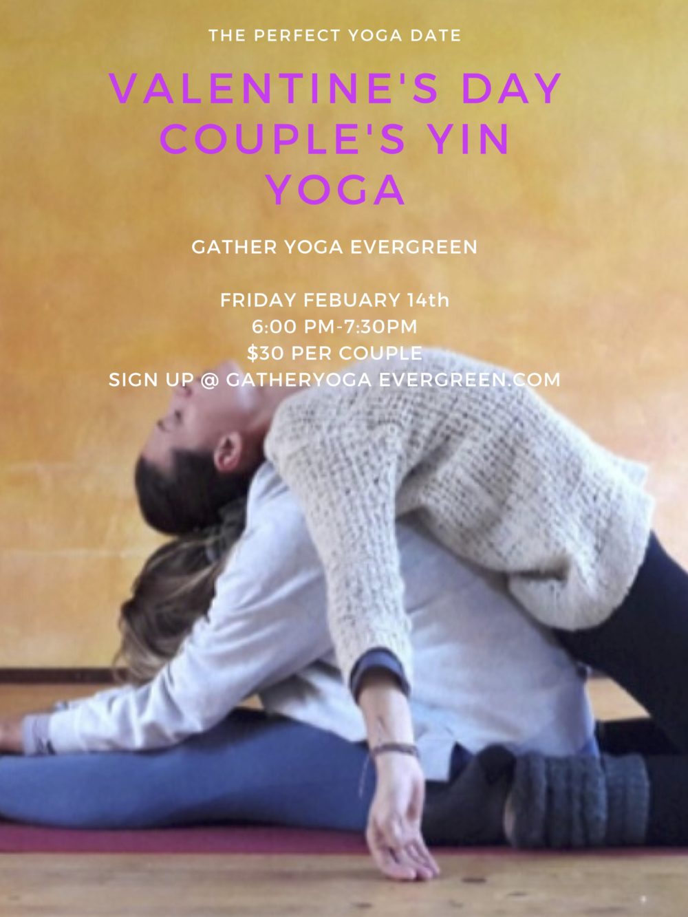 Valentine S Day Couple S Yin Yoga 3 Gather Yoga Evergreen Co Yoga